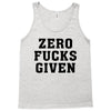 Zero Fucks Given Tank Top