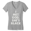 i met god she's Women's V-Neck T-Shirt