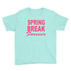 spring break forever Youth Tee