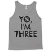 yo, i'm three Tank Top