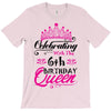 Celebrating With the 6th Birthday Queen T-Shirt