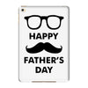 happy father&rsquo;s day 2 iPad Mini 4