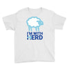 i m with herd Youth Tee