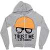 trust me! Zipper Hoodie