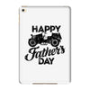 happy father's day 2 iPad Mini 4