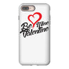 be mine valentine iPhone 8 Plus