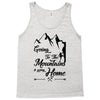 Going To The Mountains Is Going Home Tank Top