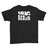 hug dealer love Youth Tee