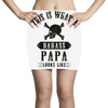 This Is What A Bad Ass Papa Looks Like Mini Skirts