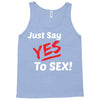 Yes To Sex! Tank Top
