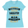Super Cool Daughter Of A Freaking Awesome Mom Ladies Fitted T-Shirt