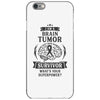 I am a Brain Tumor Survivor - What's Your Superpower? iPhone 6/6s Case