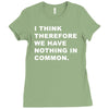 i think, therefore Ladies Fitted T-Shirt
