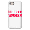 believe women iPhone 8