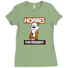 Hobbes For President Ladies Fitted T-Shirt
