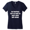 be fearless Women's V-Neck T-Shirt