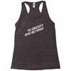 to obesity and beyond Racerback Tank