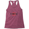 no more war Racerback Tank