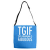 tgif grandma fabulous funny Adjustable Strap Totes