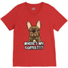 where's my coffee V-Neck Tee
