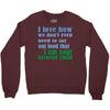 i am your favorite child Crewneck Sweatshirt