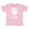 bearded for her pleasure Toddler T-shirt