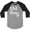 well hung 3/4 Sleeve Shirt