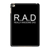 really awesome dad iPad Mini 4