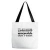 mermaids dom't exist Tote Bags