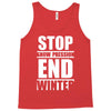 stop snow pression end winter funny Tank Top