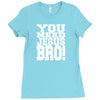 need jesus bro Ladies Fitted T-Shirt
