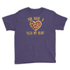you have a pizza my heart Youth Tee