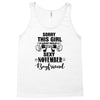 sorry this girl is already taken by a super sexy november boyfriend Tank Top