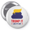 trump it like its hot Pin-back button