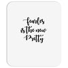 fearless is the new pretty Mousepad