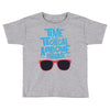 time to go tropical awesome paradise Toddler T-shirt