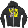 eat big get big Zipper Hoodie