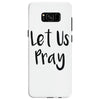 let us pray (2) Samsung Galaxy S8