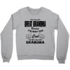 I&rsquo;m Called Great Grandma Because I&rsquo;m Way Too Cool To Be Called Gra Crewneck Sweatshirt