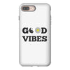 good vibes iPhone 8 Plus
