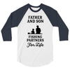 Father and Son Fishing Partners For Life 3/4 Sleeve Shirt
