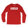 slay Long Sleeve Shirts
