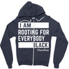 Rooting for Everybody Zipper Hoodie