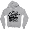 Queens Are Born In September Zipper Hoodie