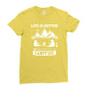 Life Is Better Around The Campfire Ladies Fitted T-Shirt