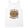 life is all mashed up Tank Top