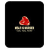 meat is murder tasty tasty murder Mousepad