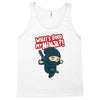 what's good my ninja Tank Top