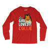 This Girl Loves Her Collie Long Sleeve Shirts
