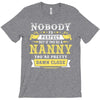 Nobody Is Perfect But If You Are A Nanny You Are Pretty Damn Close T-Shirt